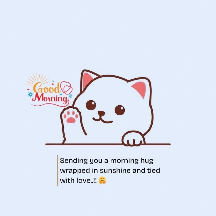 Beautiful Good Morning Quotes